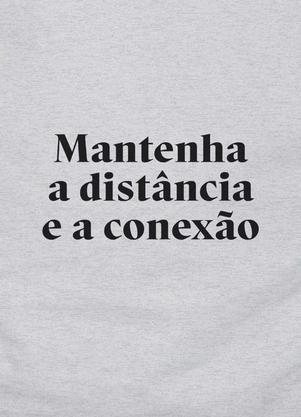 

Camiseta Masc Mantenha a Distancia Cinza